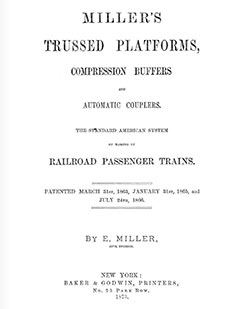 Title Page of Miller's Trussed Platforms, Compression Buffers and Automatic Couplers.